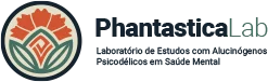 PhantasticaLab - Laboratório de Estudos com Alucinógenos Psicodélicos em Saúde Mental